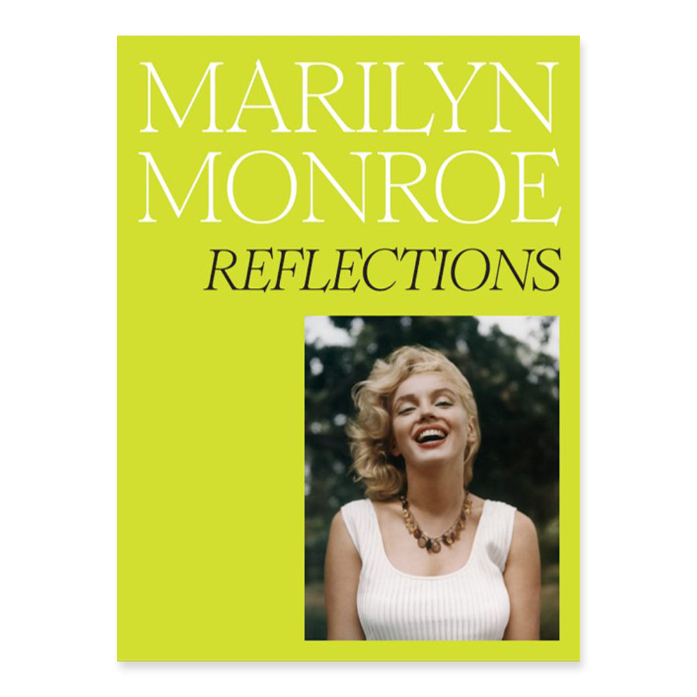 Book cover of 'marilyn monroe reflections' with a photo of marilyn monroe on a green background