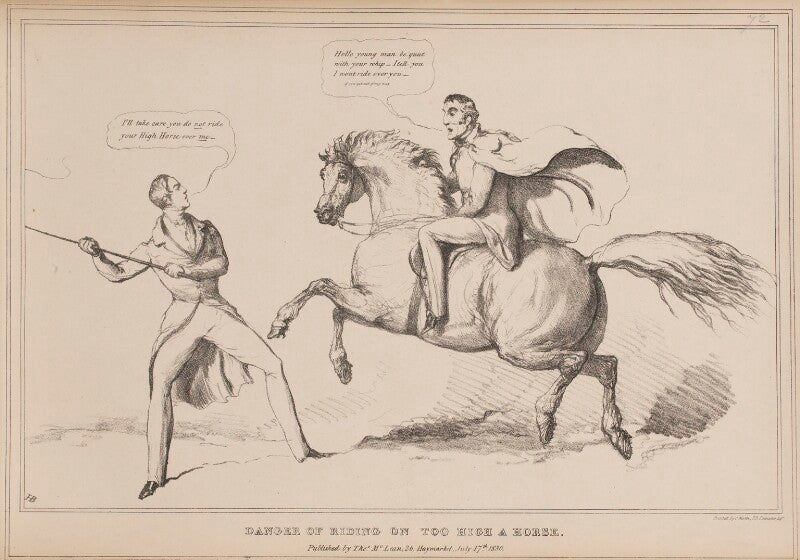 Danger of riding on too high a horse (ulick de burgh, 1st marquess of clanricarde; arthur wellesley, 1st duke of wellington) npg d41007