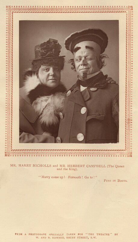 Harry nicholls as the queen; herbert campbell as the king in 'puss in boots' npg x9319