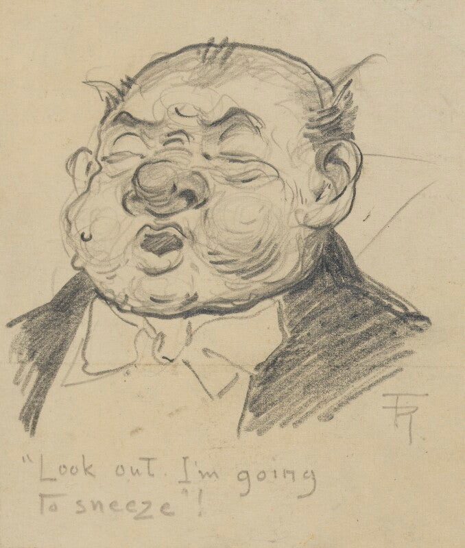 Comic sketch; 'look out, i'm going to sneeze"! (unknown sitter) npg d43220