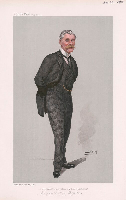 John poynder dickson poynder, 1st baron islington ('men of the day. no. 969. "to abandon conservative ideals is to destroy the empire."') npg d45280