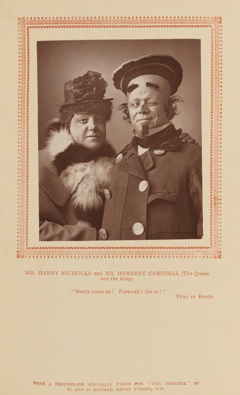 Harry nicholls as the queen; herbert campbell as the king in 'puss in boots' npg ax9310