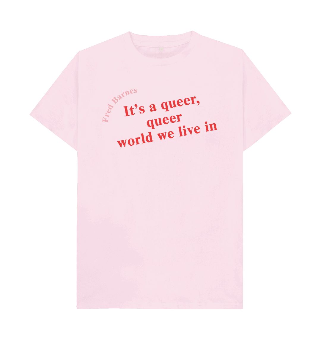 Pink fred barnes quote unisex t shirt with red font