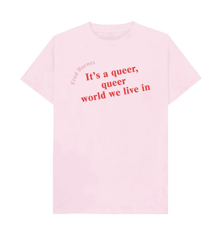Pink Fred Barnes Quote Unisex T-Shirt with Red Font