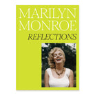 Book cover of 'Marilyn Monroe Reflections' with a photo of Marilyn Monroe on a green background