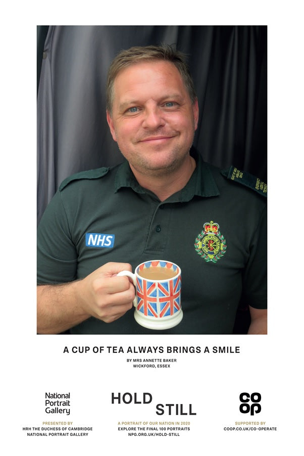 A Cup Of Tea Always Brings A Smile - Hold Still Poster