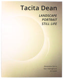 Tacita Dean: Landscape, Portrait, Still Life Paperback Catalogue