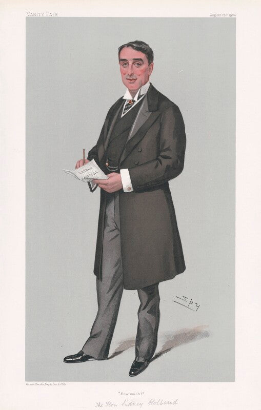 Sydney george holland, 2nd viscount knutsford ('men of the day. no. 927. "how much?"') npg d45237