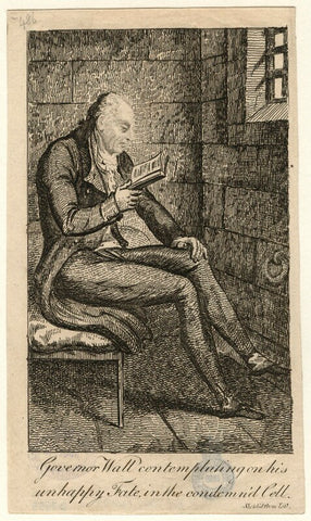 'Governor Wall contemplating on his unhappy Fate, in the condemned Cell' (Joseph Wall) NPG D7555