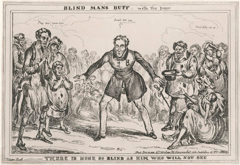 Arthur wellesley, 1st duke of wellington ('blind mans buff   with the poor: there is none so blind as him who will not see') npg d48806