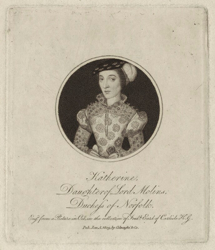 Catherine howard (née moleyns), duchess of norfolk npg d24094