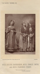 Rosina Brandram (née Moult); Emmie Owen; Florence Perry in 'Utopia Limited' NPG x9395