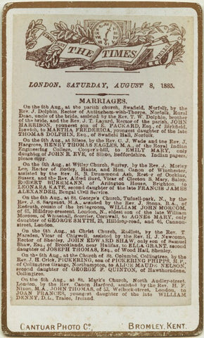 'The Times, London, Saturday, August 8, 1885' (marriage announcement for John Thomas and Joan Frances Thomas (née Denny)) NPG x131785