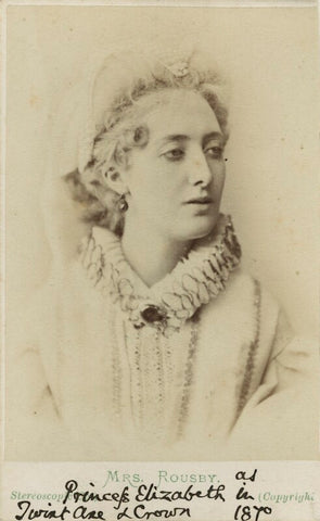 Clara Marion Jessie Rousby (née Dowse) as Princess Elizabeth in ''Twixt Axe and Crown' NPG Ax18158