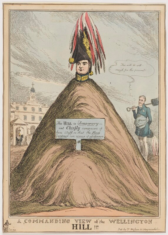 A commanding view of the wellington hill!!! (rowland hill, 1st viscount hill; arthur wellesley, 1st duke of wellington) npg d46070