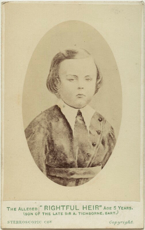 'the alleged "rightful heir" age 5 years (son of the late sir a. tichborne, bart.' npg ax28419