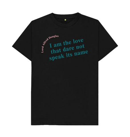 Black Lord Alfred Douglas Quote Unisex T-Shirt with Teal Font